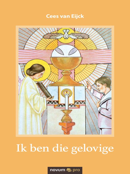 Title details for Ik ben die gelovige by Cees Van Eijck - Wait list